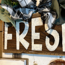 Load image into Gallery viewer, Fresh Eggs sign

