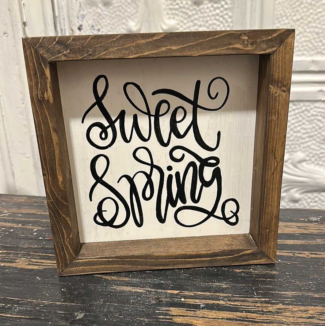 SALE!! Sweet spring sign