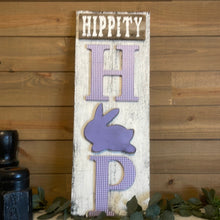 Load image into Gallery viewer, Hippity hop sign
