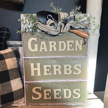 Load image into Gallery viewer, Garden, herbs and seeds sign
