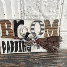 Load image into Gallery viewer, Broom parking sign
