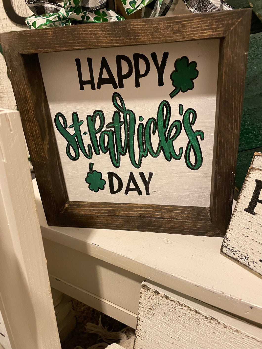 Happy st. Patrick’s day sign