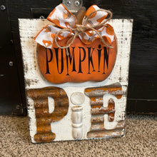 Load image into Gallery viewer, Pumpkin pie sign
