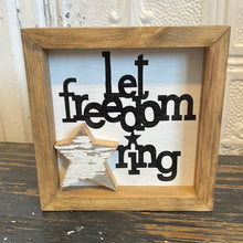 Load image into Gallery viewer, Let freedom ring signs with our handcut chippy star
