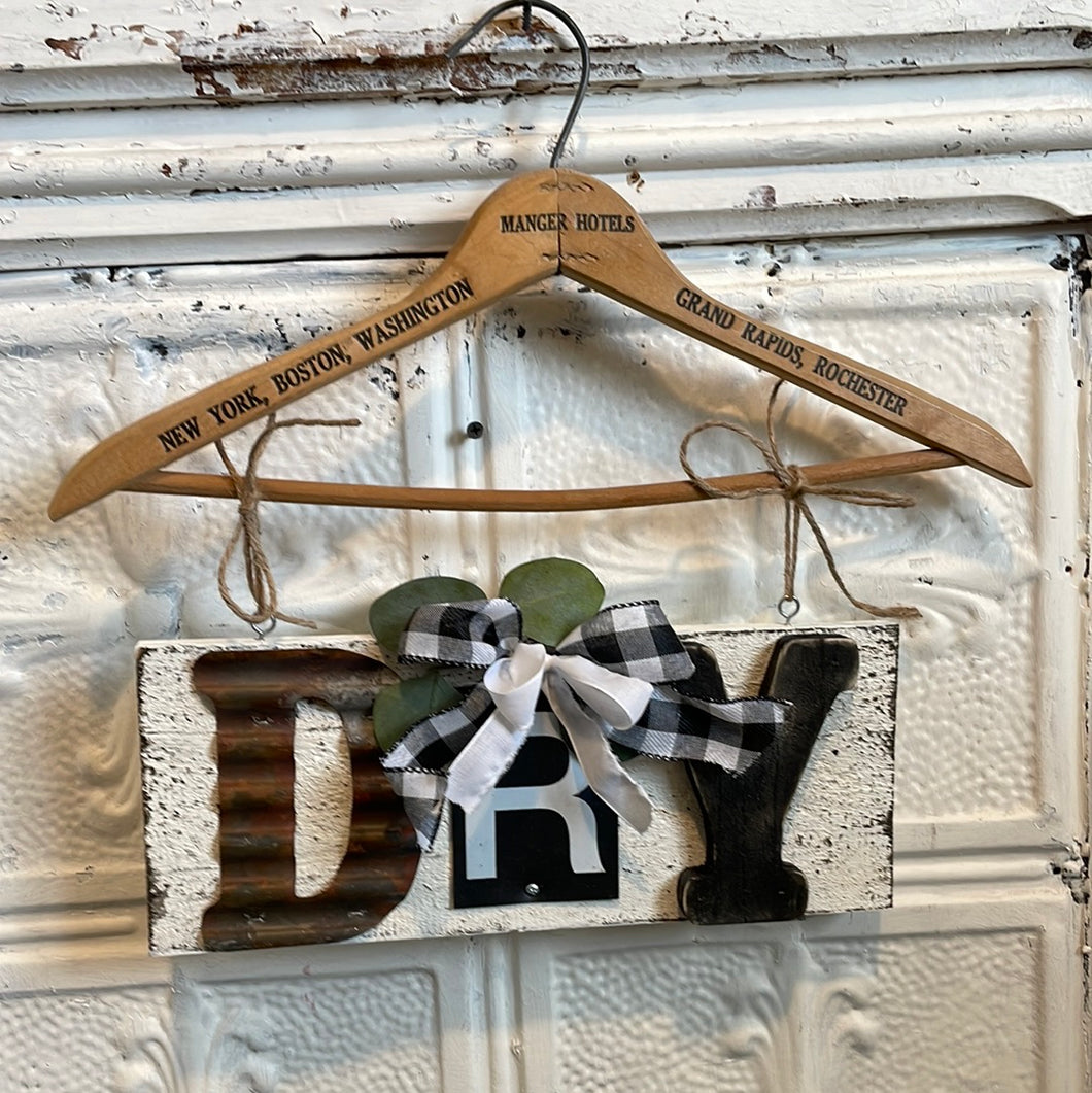 Dry sign with hanger