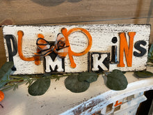 Load image into Gallery viewer, Pumpkins sign

