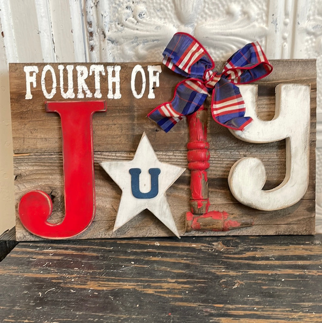 Fourth of July sign