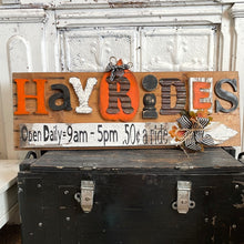 Load image into Gallery viewer, Hayrides sign
