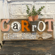 Load image into Gallery viewer, Carrot sign

