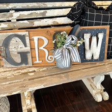 Load image into Gallery viewer, Grow sign
